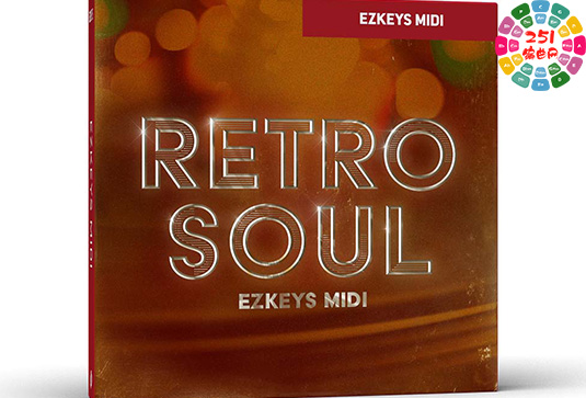 虚拟钢琴Midi节奏模版 Toontrack Retro Soul EZKeys MIDI-251编曲网