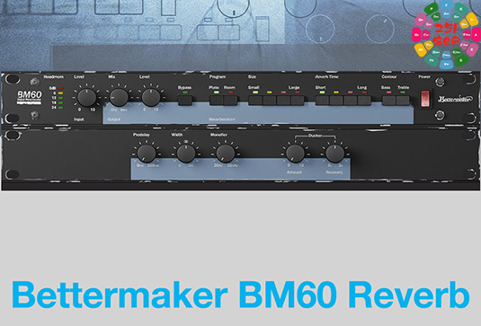 标志性数字混响效果 Plugin Alliance Bettermaker BM60 v1.0.0-251编曲网