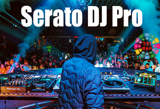 专业 DJ 音乐制作软件 Serato DJ Pro Suite v3.2.0 CE-251编曲网