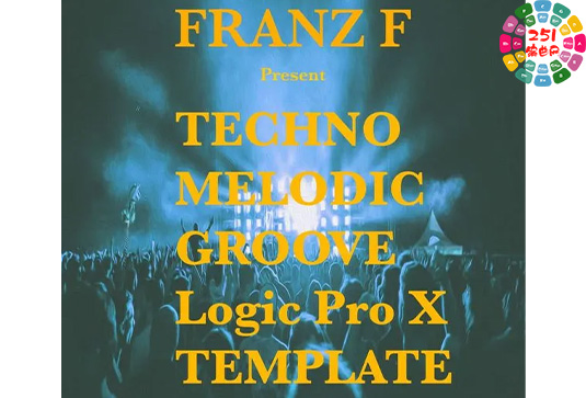 电音工程模版 Ushuaia Music Techno Melodic Groove Logic Pro X Template-251编曲网